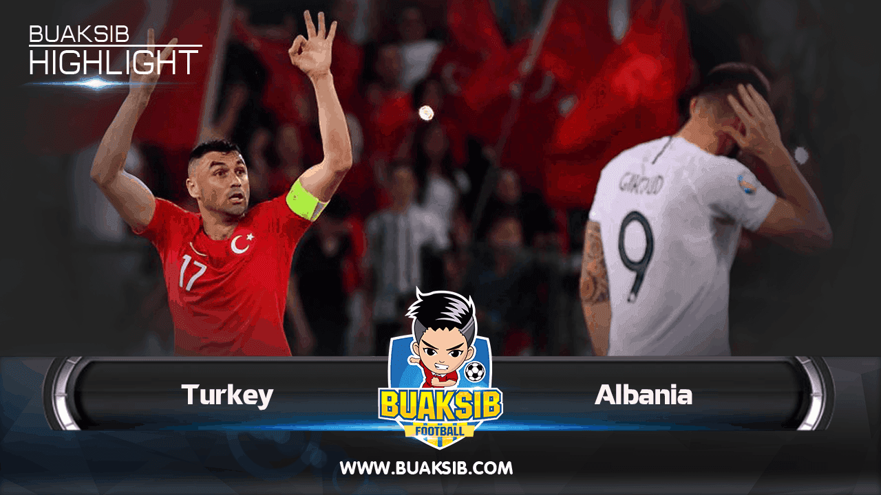 Turkey vs Albania